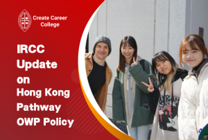 May 2024 Updates on Canada Hong Kong Pathway: Special Open Work Permit Policy to Extend Stay | Secure Jobs While Waiting for Your PR